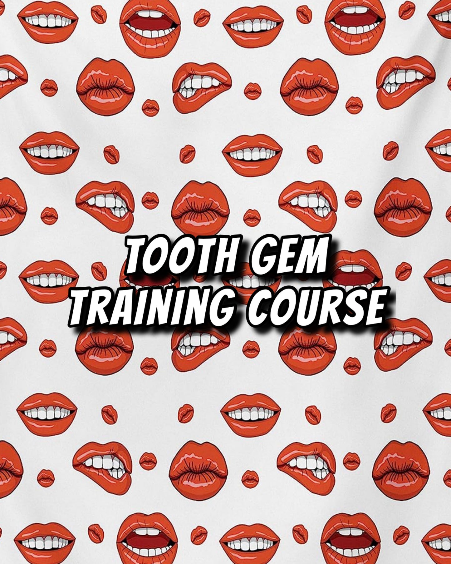 Tooth Gem Training Course (TOOTH FAIRY)